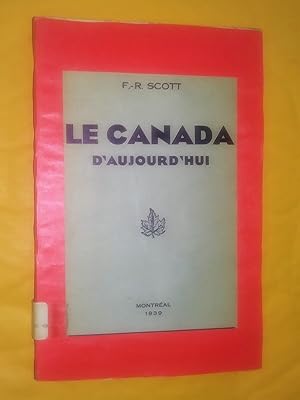Immagine del venditore per Le Canada d'aujourd'hui venduto da Livresse