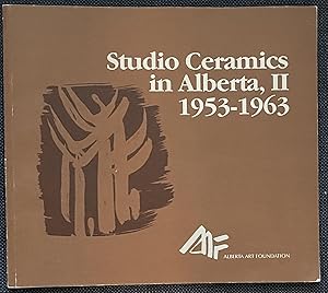 Studio Ceramics in Alberta 1953-1963