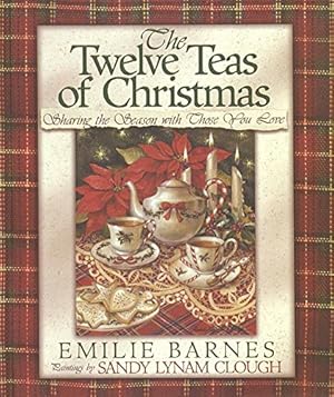 Seller image for The Twelve Teas of Christmas for sale by Reliant Bookstore