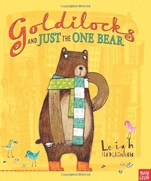 Seller image for Goldilocks and Just the One Bear for sale by WeBuyBooks
