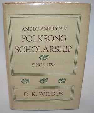 Immagine del venditore per Anglo-American Folksong Scholarship Since 1898 venduto da Easy Chair Books