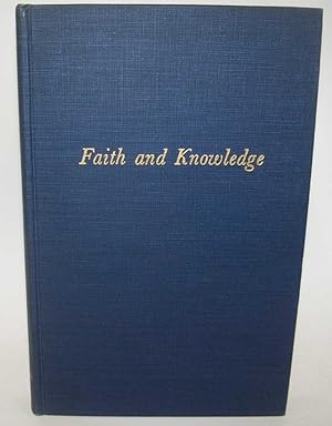 Bild des Verkufers fr Faith and Knowledge: A Modern Introduction to the Problem of Religious Knowledge zum Verkauf von Easy Chair Books