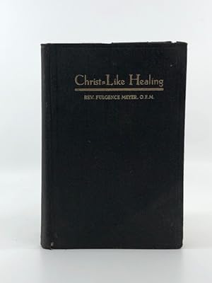 Christ-Like Healing: Retreat Lectures for Nurses