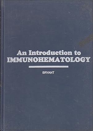 Seller image for An Introduction to Immunohematology for sale by Robinson Street Books, IOBA