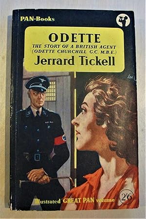 Seller image for Odette: the story of a British agent (Odette Churchill G.C. M.B.E.) for sale by RightWayUp Books