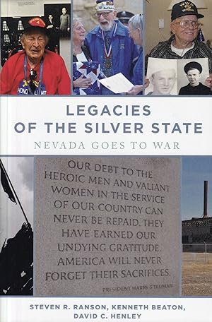 Seller image for Legacies of the Silver State: Nevada goes to war for sale by The Anthropologists Closet