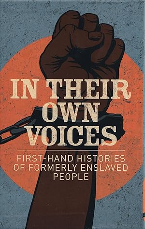 Seller image for In Their Own Voices: First-hand Histories of Formerly Enslaved People (Arcturus Classic Collections, 11) (Box Set) for sale by The Anthropologists Closet