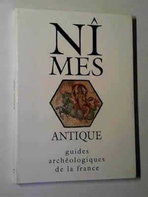 Seller image for Nîmes antique: monuments et sites for sale by Cotswold Internet Books