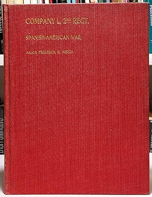 Reminiscences of the Experiences of Company L, Second Regiment Massachusetts Infantry, U. S. V., ...