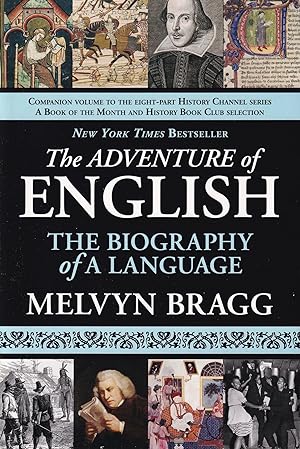 Image du vendeur pour The Adventure of English: The Biography of a Language mis en vente par The Anthropologists Closet