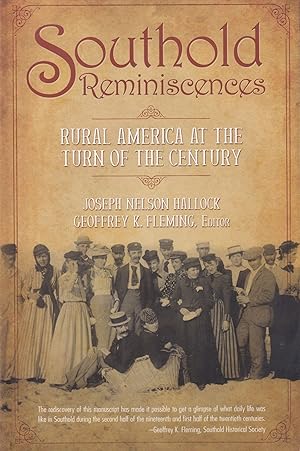 Southold Reminiscences: Rural America at the Turn of the Century