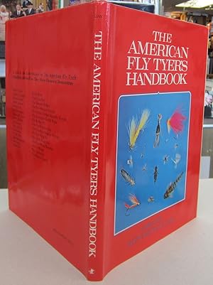 Image du vendeur pour The American Fly Tyer's Handbook mis en vente par Midway Book Store (ABAA)