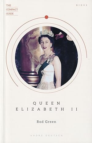 Queen Elizabeth II (The Compact Guide)