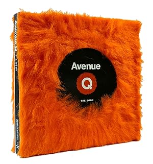 Imagen del vendedor de AVENUE Q THE BOOK a la venta por Rare Book Cellar