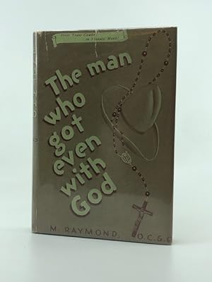 Seller image for The Man who Got Even with God for sale by Heaven Haven Books