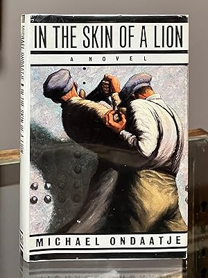 IN THE SKIN OF A LION. A Novel.