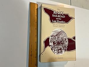 Seller image for The Katy Railroad and the Last Frontier for sale by Old Lampasas Post Office Books