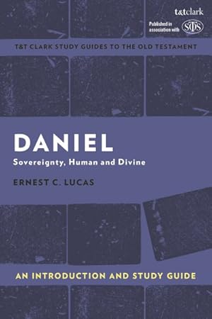 Seller image for Daniel : An Introduction and Study Guide: Sovereignty, Human and Divine for sale by GreatBookPrices