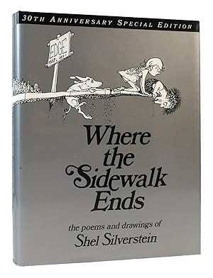 WHERE THE SIDEWALK ENDS : Poems & Drawings