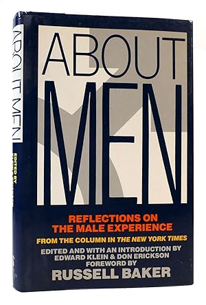 Bild des Verkufers fr ABOUT MEN Reflections on the Male Experience from the "New York Times" zum Verkauf von Rare Book Cellar