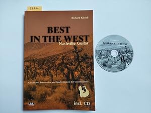 Best in the West - Nashville guitar : Geschichte, Interpreten und Spieltechniken der Countrygitar...