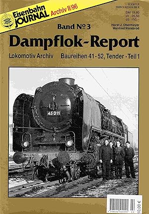 Seller image for Dampflok-Report, Bd. Nr.3: Baureihe 41-52. Tender Teil 1. for sale by Antiquariat Bernhardt