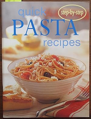 Image du vendeur pour Quick Pasta Recipes (Step-by-step) mis en vente par Reading Habit