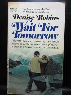 Seller image for WAIT FOR TOMORROW for sale by The Book Abyss