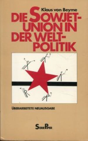 Imagen del vendedor de Die Sowjetunion in der Weltpolitik. a la venta por Gabis Bcherlager