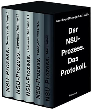 Der NSU Prozess. Das Protokoll. 5 Bände: Beweisaufnahme I. Beweisaufnahme II. Beweisaufnahme III....