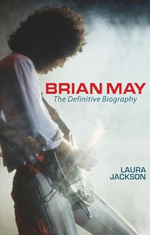 Bild des Verkufers fr Brian May : The definitive biography zum Verkauf von Smartbuy