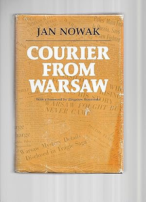 Seller image for COURIER FROM WARSAW: With a Foreward by Zbigniew Brzezinski for sale by Chris Fessler, Bookseller