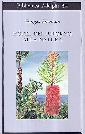 Hôtel del ritorno alla natura