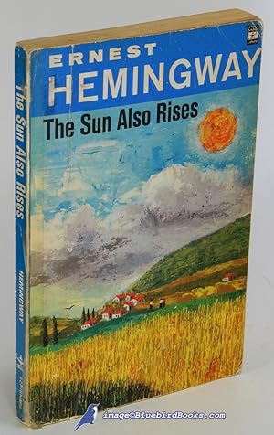 Imagen del vendedor de The Sun Also Rises a la venta por Bluebird Books (RMABA, IOBA)