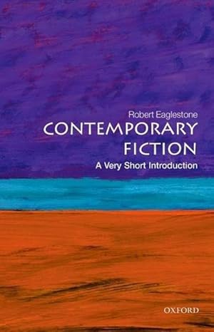 Imagen del vendedor de Contemporary Fiction: A Very Short Introduction a la venta por Smartbuy