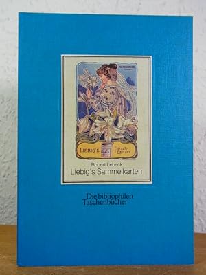 Liebig's Sammelkarten. Eine Auswahl von 166 Bildern. Die bibliophilen Taschenbücher Nr. 148