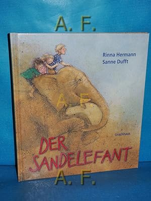 Seller image for Der Sandelefant. for sale by Antiquarische Fundgrube e.U.