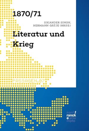 Imagen del vendedor de 1870/71 - Literatur und Krieg a la venta por Rheinberg-Buch Andreas Meier eK