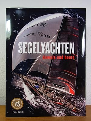 Seller image for Segelyachten damals und heute for sale by Antiquariat Weber