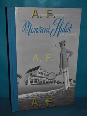 Imagen del vendedor de Monsieur Hulot am Strand. nach Jacques Tati a la venta por Antiquarische Fundgrube e.U.