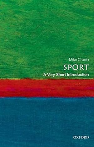 Image du vendeur pour Sport: A Very Short Introduction mis en vente par Smartbuy