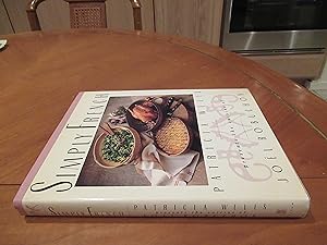 Image du vendeur pour Simply French: Patricia Wells Presents the Cuisine of Joel Robuchon mis en vente par Arroyo Seco Books, Pasadena, Member IOBA