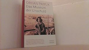 Seller image for Das Museum der Unschuld. Roman. for sale by Antiquariat Uwe Berg