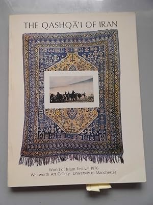 The Qashqa'i of Iran World of Islam Festival Whitworth Art Gallery (- Teppiche