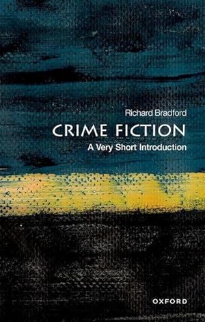 Bild des Verkufers fr Crime Fiction: A Very Short Introduction zum Verkauf von Smartbuy