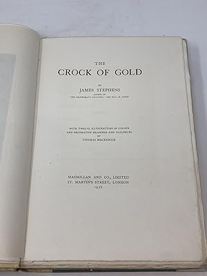 THE CROCK OF GOLD (SIGNED); WITH TWELVE ILLUSTRATIONS IN COLOUR AND DECORATIVE HEADINGS AND TAILP...