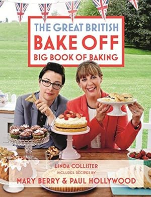 Immagine del venditore per Great British Bake Off: Big Book of Baking venduto da WeBuyBooks