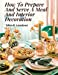 Seller image for How To Prepare And Serve A Meal And Interior Decoration [Soft Cover ] for sale by booksXpress