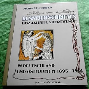 Kunstzeitschriften der Jahrhundertwende in Deutschland und Österreich 1895-1914. Mit 265 Abbildun...