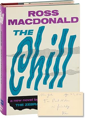 The Chill (First Edition, inscribed by the author to Paul Nelson)